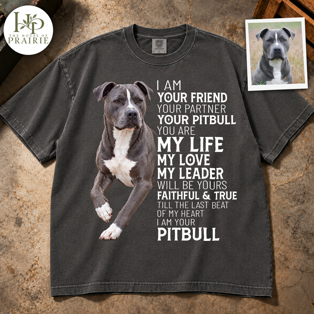Personalized Pitbull T-Shirt | Custom Dog Photo I Am Your Friend Your Partner Your Pitbull Loyalty Quote Graphic Tee | Pitbull Mom Dad Gift | Upload Your Pet Picture